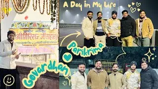 Govardhan Parikrama 21KM Walk 🙏 | Spiritual Braj Yatra Vlog | Feeling Blessed ✨