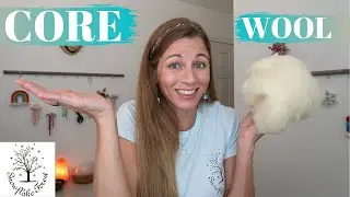 CORE WOOL What Is It?