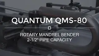 Quantum QMS-80 Rotary Mandrel Bender - 2-1/2