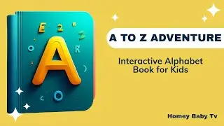 My First Alphabet Book | A to Z Learning for Kids, ABC Alphabet Book | Fun A to Z Learning for Kids