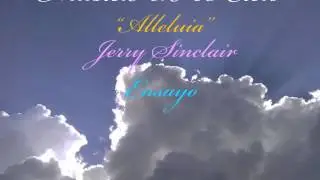 Alleluia - Jerry Sinclair - Ensayo