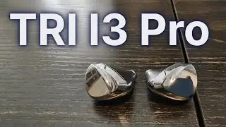 TRI I3 Pro Review (Feat. Truthear Hexa, TRI Meteor)
