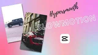 HYPER SMOOTH SLOWMOTION || CAPCUT Tutorial || NK GRAPHICS