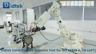 Didtek Valve Fugitive Emission Test for ISO 15848 1, TA LUFT