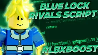 *AUGUST UPDATE* Blue Lock Rivals Script Roblox &ndash; OP Hack Menu with Auto Farm & No Ban