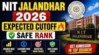 NIT Jalandhar 2026 Expected Cutoff 😱 | Safe Rank, Percentile & Reality Check