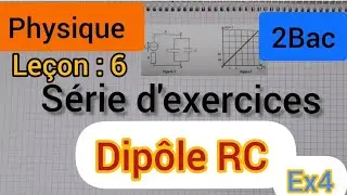 dipôle RC : série d'exercices : Exercice 4: 2Bac الثانية بكالوريا