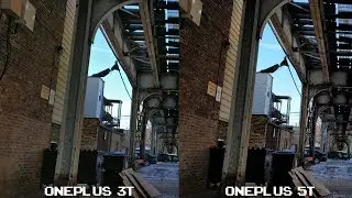 Camera Comparison - OnePlus 3T vs OnePlus 5T