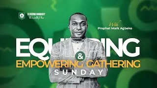 &brvbar;&brvbar;EQUIPPING AND EMPOWERMENT GATHERING with Mark Agbeko &brvbar;&brvbar; 06 APRIL 2025 &brvbar;&brvbar;