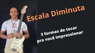 ESCALA DIMINUTA EM 3 FORMAS - #aprenderguitarra #guitarrasolo #auladeguitarra #sologuitarra
