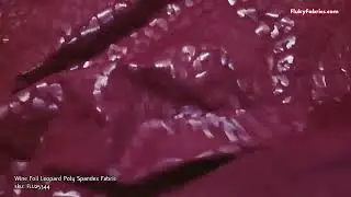Wine Foil Leopard Poly Spandex Fabric