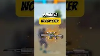 AS&Iacute; DOMINAR&Aacute;S LA WOODPECKER! 🔥 #freefire #gonizlee