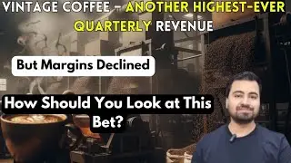 Vintage Coffee &ndash; Growth Outlook with New Capacity Expansion