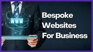 Bespoke Websites For Your Business 💼💻