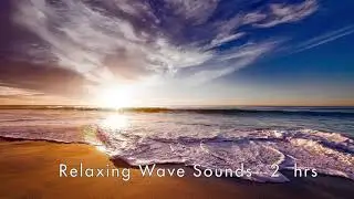 Sleep, Meditation, and Relaxing Beach Sounds At Dusk 2hrs - Chilled Resonance