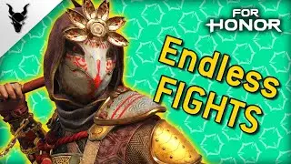 [For Honor] Fights Just NEVER END!