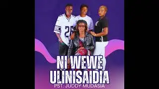 Ni Wewe Ulinisaida