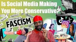 IS SOCIAL MEDIA MAKING YOU MORE CONSERVATIVE??: Outrage Culture & Parasocial Relationships
