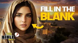 FILL THE BLANK - 25 BIBLE QUESTIONS TO TEST YOUR KNOWLEDGE - The Bible Quiz