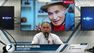 🔴 #ENVIVO | Ovación Edición Central por RADIO OVACION