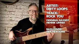 Rock You - Dirty Loops - Henrik Linder- Bass Cover