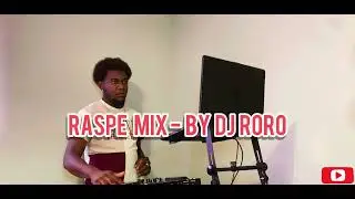 Raspe Mix 2025 - Fresh Bodden, KBP - Jr Clark - El Bombory - By Dj RoRo - KERRIKO, TOP SIDERS