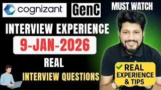 🔥 Cognizant GenC Interview Experience 9 Jan 2026 | Full Process, Questions & Tips 🔥 | LOI and OL ?