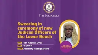 Swearing in Ceremony of new judicial Officers of the lower Bench