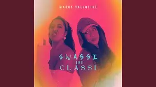 Swaggi und Classi