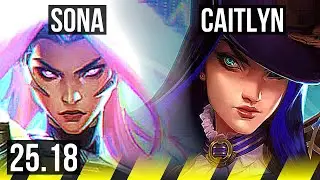 SONA & Seraphine vs CAITLYN & Yuumi (ADC) | Legendary | NA Master | 25.18