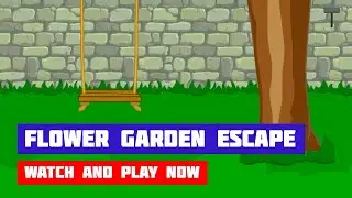 Flower Garden Escape &middot; Game &middot; Walkthrough