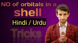 How to find the number of orbitals present in a shell?