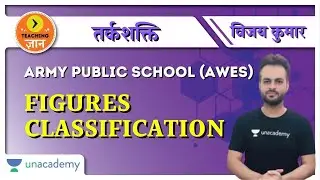 Figures Classification | Reasoning | Target Army Public School (AWES) 2020/2021 | Vijay Kumar
