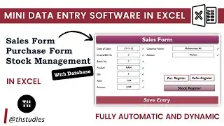 Micro Data Entry Software in Excel | Sale, Purchase Form and Stock Management in Excel |@thstudies
