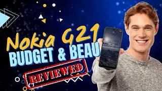 Nokia G21 - Budget Smartphone with Great Camera