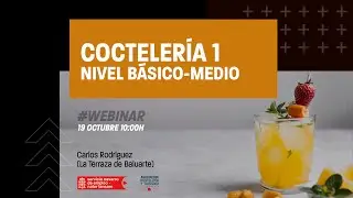 Taller | Coctelería. Nivel básico - medio | Parte 1
