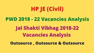 HP JE (Civil) Vacancies Analysis (2018-2022) PWD & JSV (Full Detail Video)
