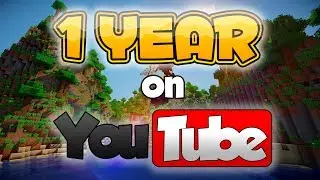 1 YEAR ON YOUTUBE!?!
