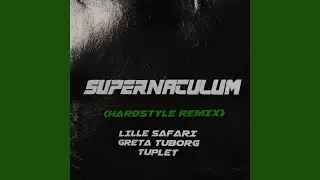 Supernaculum (Hardstyle Remix)