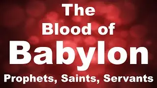 Blood of Babylon - Persecution of God's People by False churches and para-churches