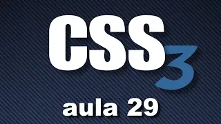 Curso de CSS3 #29 - Display - parte 4