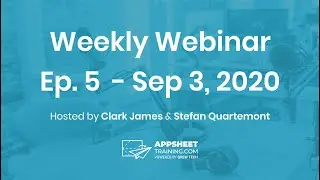 AppSheet Training Webinar - Ep. 5 (Advanced Expressions pt. 1 - SELECT() and SUM())