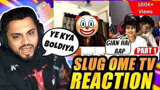 @slug88 OME TV PT. 1