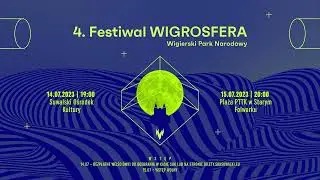 4. Festival Wigrosfera / promoclip