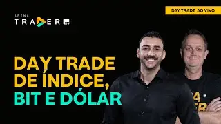 Day Trade AO VIVO com Alex Carvalho  e Mauro Botto - Arena Trader XP - 22/01/2026