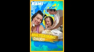 Multitasking daddy | KAMI | Actor Mike Tan is the king of multitasking since he knows