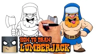 How to Draw Clash Royale | Lumberjack