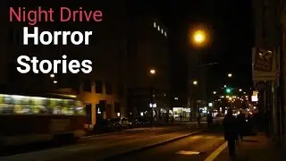 3 True Night Drive Horror Stories | New night Drive Terrifying Scary Story