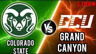 Colorado State Rams Vs Grand Canyon Lopes Live | NCAA Men's Basketball | PLAY BY PLAY | SCOREBOARD