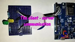 Arduino UNO compatible WeMos D1 Wi-Fi Board - Part 2: Basic Client-Server Communication
